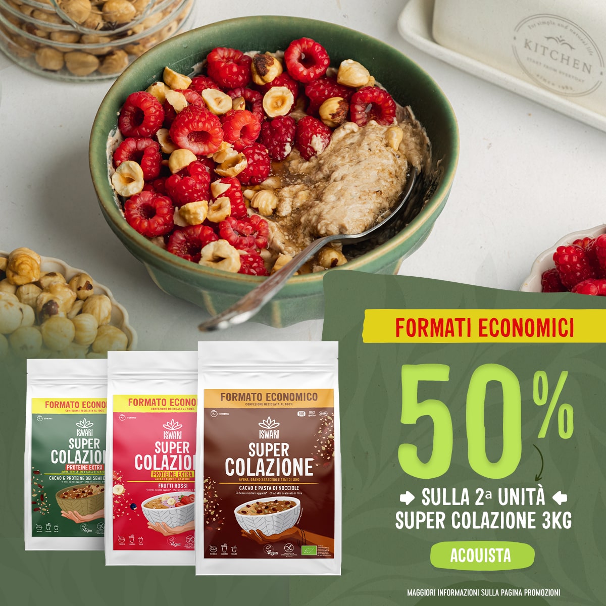 50% sulla 2ª unità Super Colazione 3kg